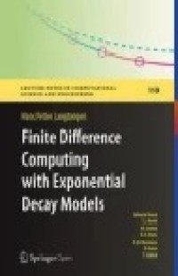 Finite Difference Computing with Exponential Decay Models