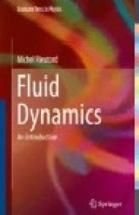 Fluid Dynamics: An Introduction