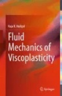 Fluid Mechanics of Viscoplasticity