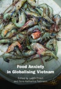 Food Anxiety in Globalising Vietnam