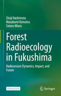 Forest Radioecology in Fukushima