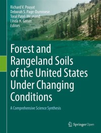 Forest and Rangeland Soils of the United States Under Changing  = A Comprehensive Science SynthesisConditions