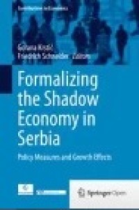 Formalizing the Shadow Economy in Serbia