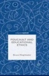 Foucault and Educational Ethics