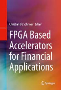 FPGA Based Accelerators for Financial Applications