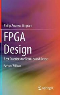 FPGA Design
Best Practices for Team-based Reuse