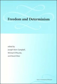 Freedom and Determinism