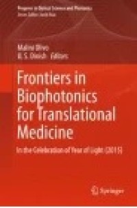 Image of Frontiers in Biophotonics for Translational Medicine