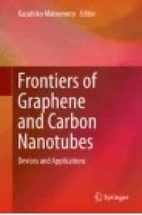 Frontiers of Graphene and Carbon Nanotubes