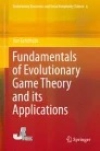Image of Fundamentals of Evolutionary Game Theory and its Applications