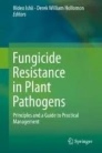 Image of Fungicide Resistance in Plant Pathogens