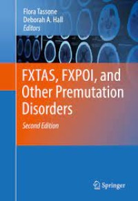 FXTAS, FXPOI, and Other Premutation Disorders