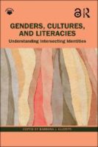 Genders, Cultures, and Literacies: Understanding Intersecting Identities