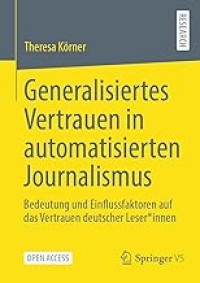 Generalisiertes Vertrauen in automatisierten Journalismus