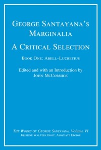 George Santayana's marginalia: A critical selection