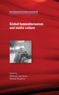 Image of Global humanitarianism and media culture