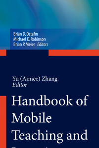 Handbook of Mobile Teaching and Learning