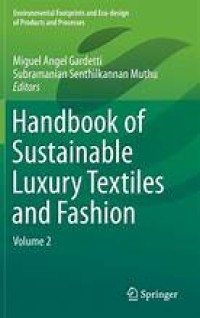 Handbook of Sustainable Luxury Textiles and Fashion
