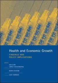 Health and economic growth : findings and policy implications