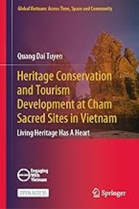 Heritage Conservation and Tourism Development at Cham Sacred Sites in Vietnam