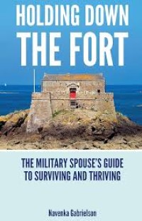 Holding down the Fort