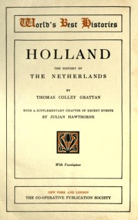 Holland : the history of the netherlands