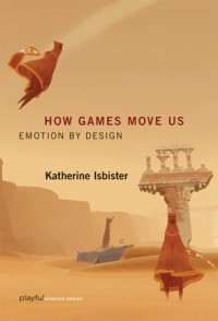 Image of How Games Move Us: Emotion by Design