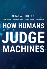 How humans judge machines