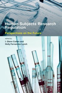 Human subjects research regulation : perspectives on the future