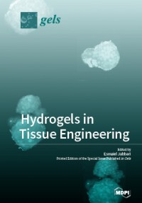 Hydrogels in Tissue Engineering