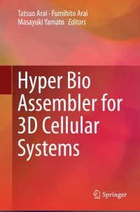Hyper Bio Assembler for 3D Cellular Systems