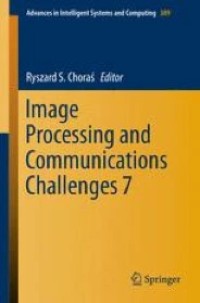 Image Processing and Communications Challenges 7