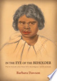 In the Eye of the Beholder: What Six Nineteenth-century Women Tell Us About Indigenous Authority and Identity