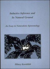 Inductive inference and its natural ground : an essay in naturalistic epistemology