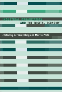 Industrial organization and the digital economy