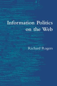 Information politics on the Web