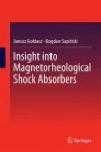 Insight into Magnetorheological Shock Absorbers