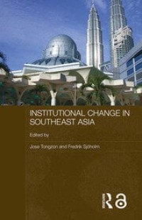 Institutional change in Southeast Asia