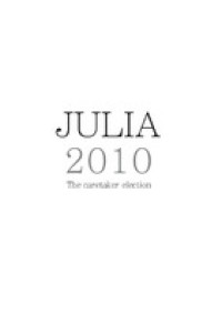 Julia 2010: The caretaker election