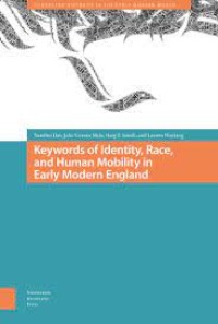 Keywords of Identity, Race, and Human Mobility in Early Modern England