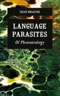 Language Parasites : of Phorontology