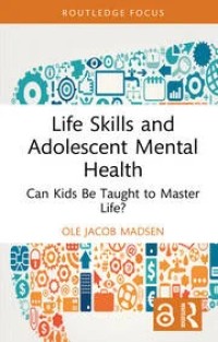 Life Skills and Adolescent Mental Health