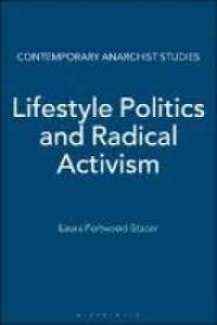 Lifestyle Politics and Radical Activism