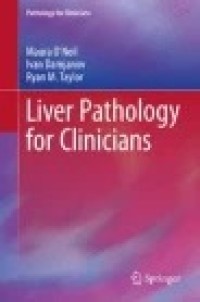 Liver Pathology for Clinicians