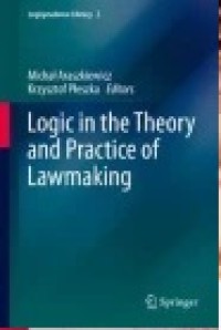 Logic in the Theory and Practice of Lawmaking