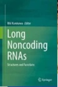 Long Noncoding RNAs: Structures and Functions