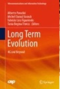 Long Term Evolution: 4G and Beyond