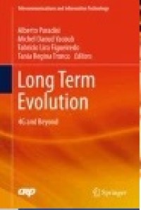 Long Term Evolution: 4G and Beyond