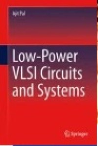 Low-Power VLSI Circuits and Systems