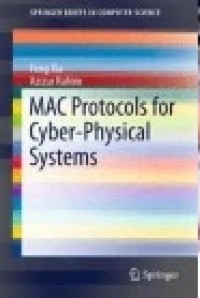 MAC Protocols for Cyber-Physical Systems